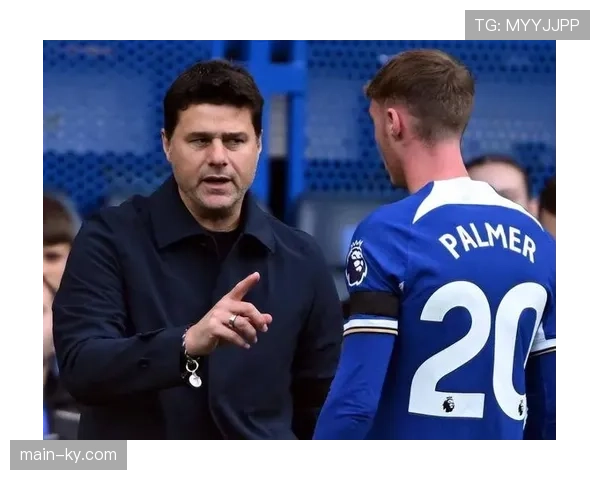 切尔西运动战预期进球仅0.28，波切蒂诺承认球队存在深层纪律问题